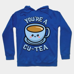 You're a Cu-Tea. Cute Teacup Cartoon Hoodie